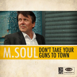 Don't Take Your Guns To Town