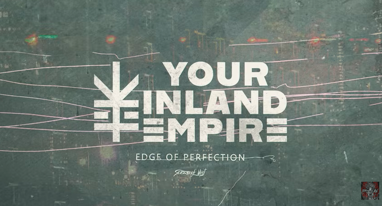 Your Inland Empire Edge of Perfection